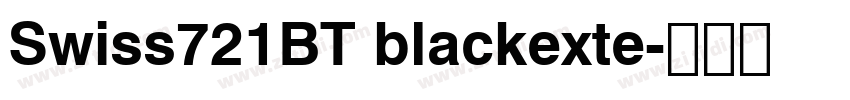 Swiss721BT blackexte字体转换